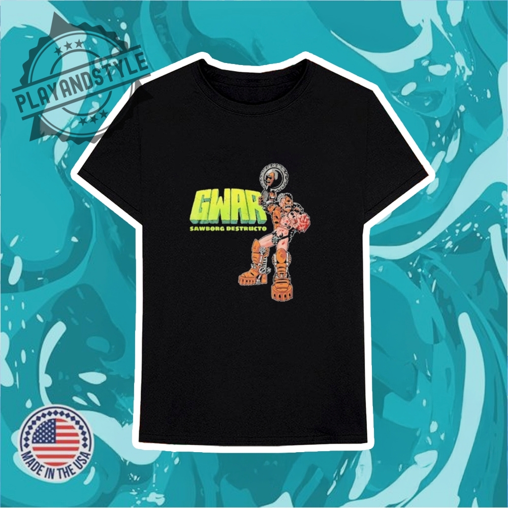 Gwar Sawborg Destructo Tshirts 6 Gwar Sawborg Destructo T-shirts