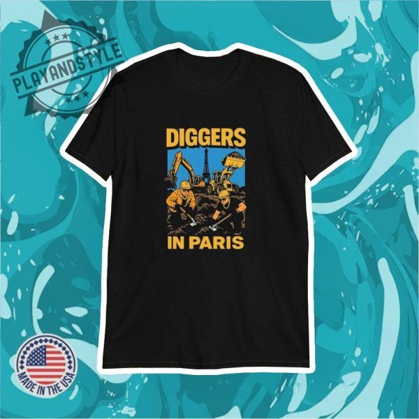 Diggers In Paris Project Tshirts playandstyle 1