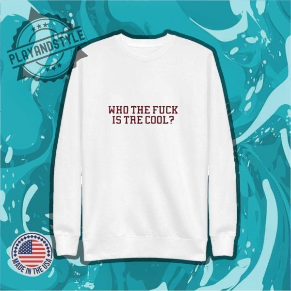 Who The Fck Is Tre Cool Shirt playandstyle 2