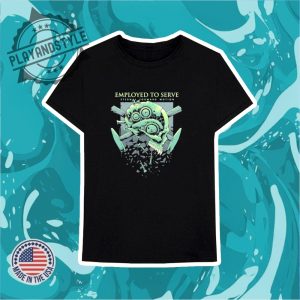 Employed To Serve Eternal Forward Motion Skull Tshirts playandstyle 3
