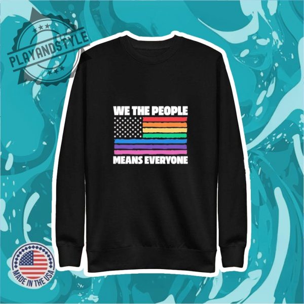 We The People Means Everyone Usa Rainbow Flag Shirt playandstyle 2