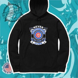Never Underestimate The Power Of Chicago Cubs Shirt playandstyle 4