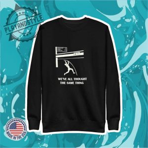 Pole Vault Weve All Thought The Same Thing Shirt playandstyle 2