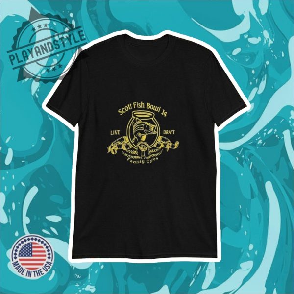 Scott Fish Bowl 14 Live Draft Fantasy Cares Shirt playandstyle 1