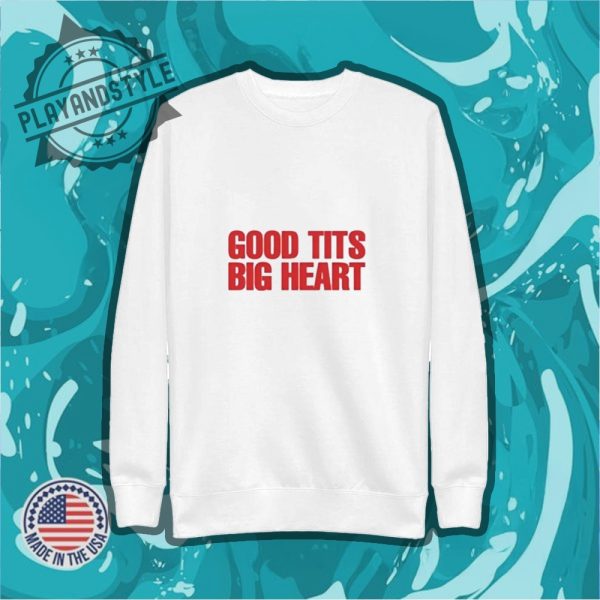 Good Tts Big Heart Shirt playandstyle 2