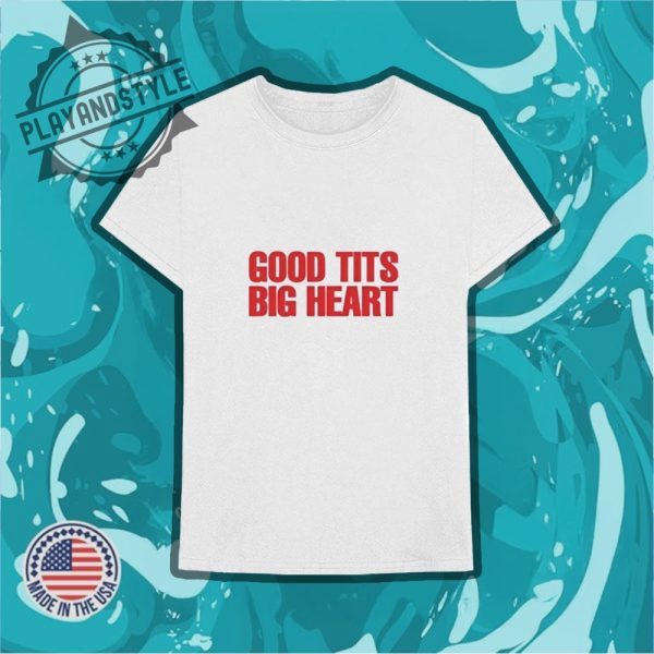 Good Tts Big Heart Shirt playandstyle 3