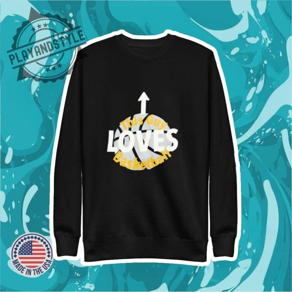 This Guy Loves Basketball Shirt playandstyle 2