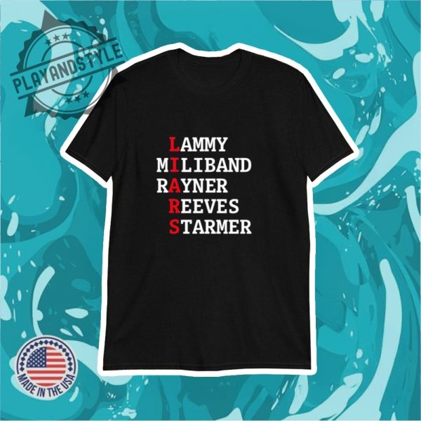 Lammy Miliband Rayner Reeves Starmer Shirt playandstyle 1