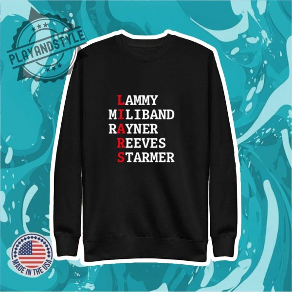 Lammy Miliband Rayner Reeves Starmer Shirt playandstyle 2