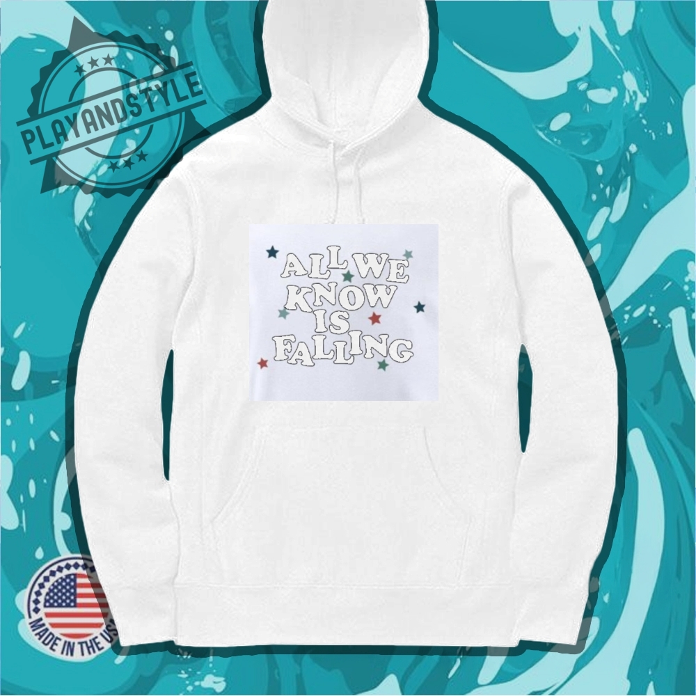 Awkif Mark Ii All We Know Is Falling Shirt 7 Awkif Mark II all we know is falling shirt