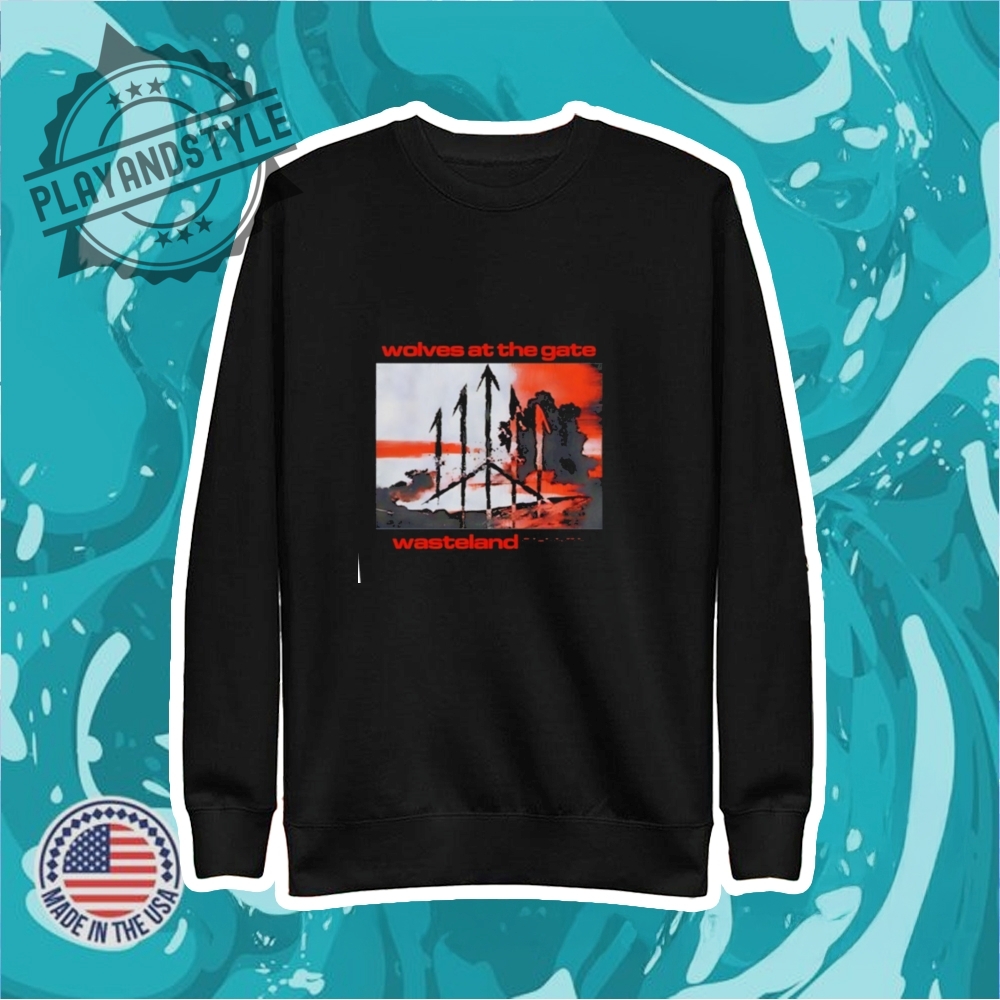 Wolves At The Gate Wasteland Cover Tshirt 5 Wolves at The Gate Wasteland cover T-shirt