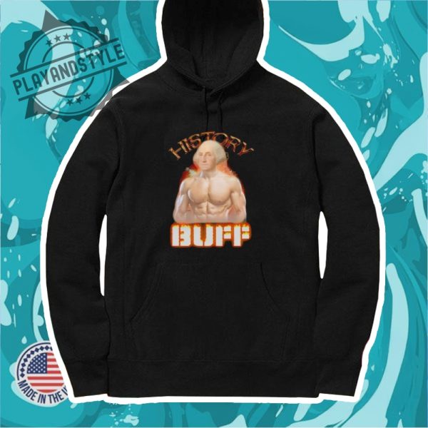 History Buff George Washington Shirt playandstyle 4