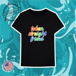Token Straight Friend Pride Shirt playandstyle 3