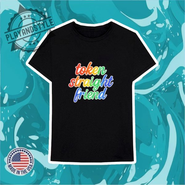 Token Straight Friend Pride Shirt playandstyle 3