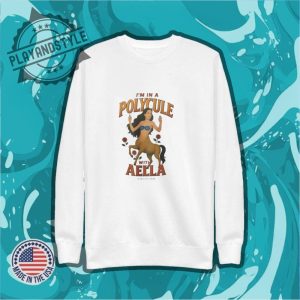 Im In A Polycule With Aella Shirt playandstyle 2
