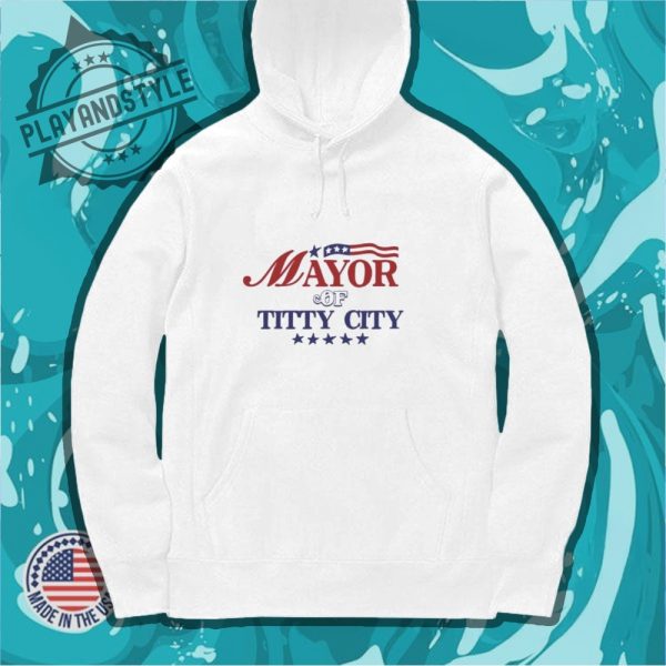 Mayor Of Titty City Usa Flag Shirt playandstyle 4