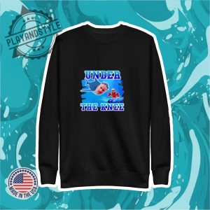 Under The Knee Shirt playandstyle 2