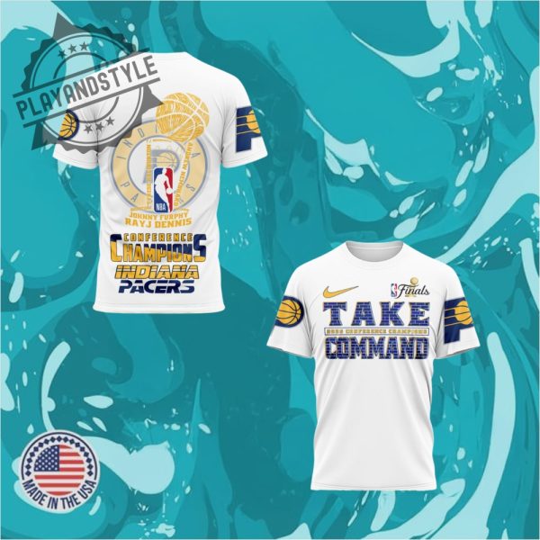 Indiana Pacers 2025 Nba Finals Conference Champions Take Command Tshirt playandstyle 1