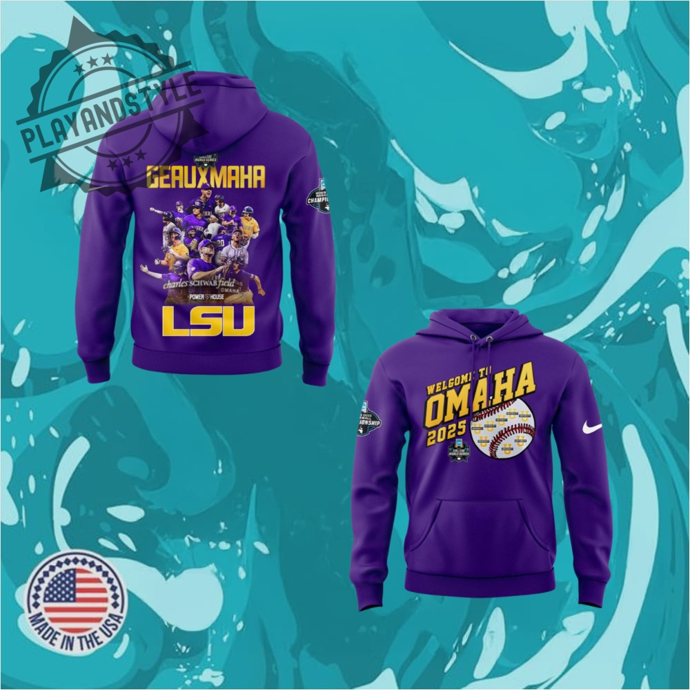 Lsu Tigers Geauxmaha 2025 College World Series Champions Special Hoodie playandstyle 1