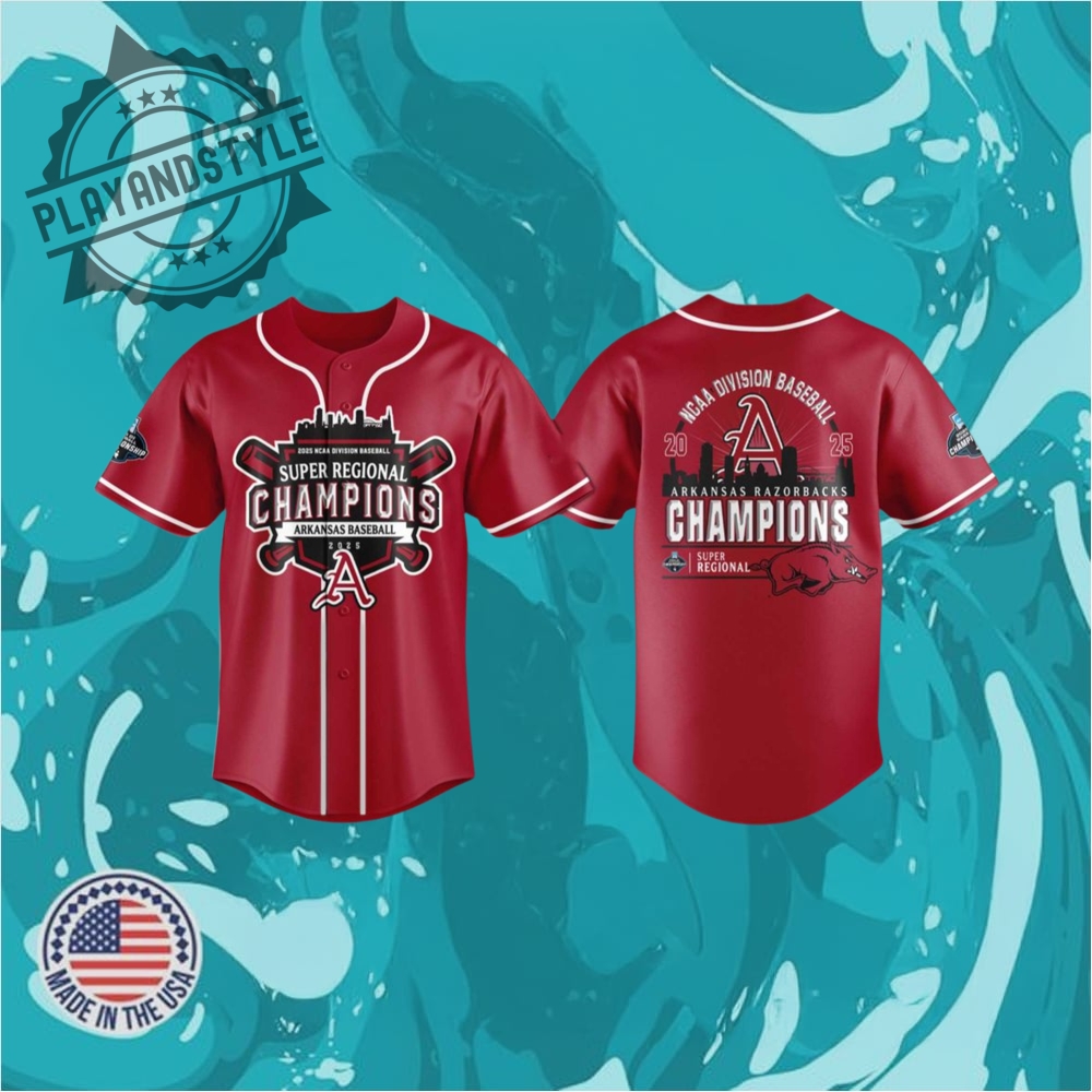 Razorbacks 2025 Super Regionals Champions Jersey playandstyle 1