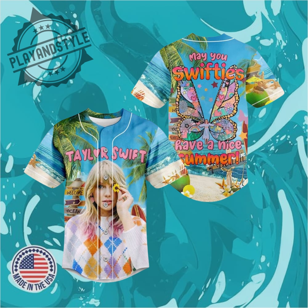 "Top 5 Must-Have Sports Jerseys for 2025: Celebratory Editions" 22 Taylor Swift Baseball Jersey Have A Nice Summer